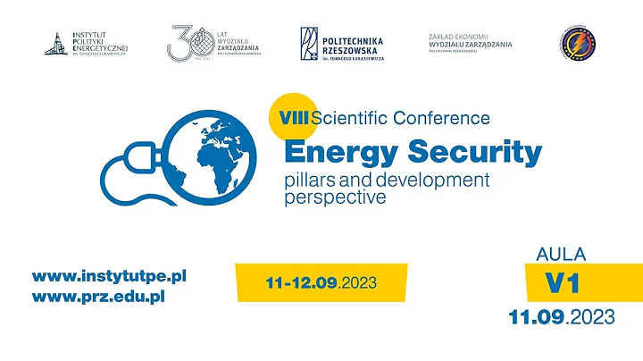 VIII SCIENTIFIC CONFERENCE - ENERGY SECURITY - PILLARS AND DEVELOPMENT PERSPECTIVE - AUDITORIUM V1