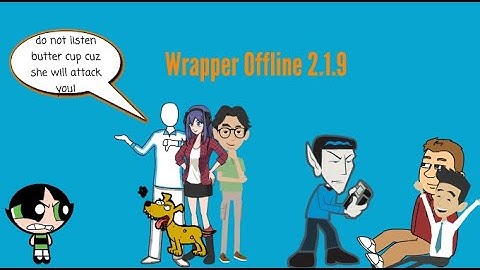 Wrapper Offline 2.1.9 leaked