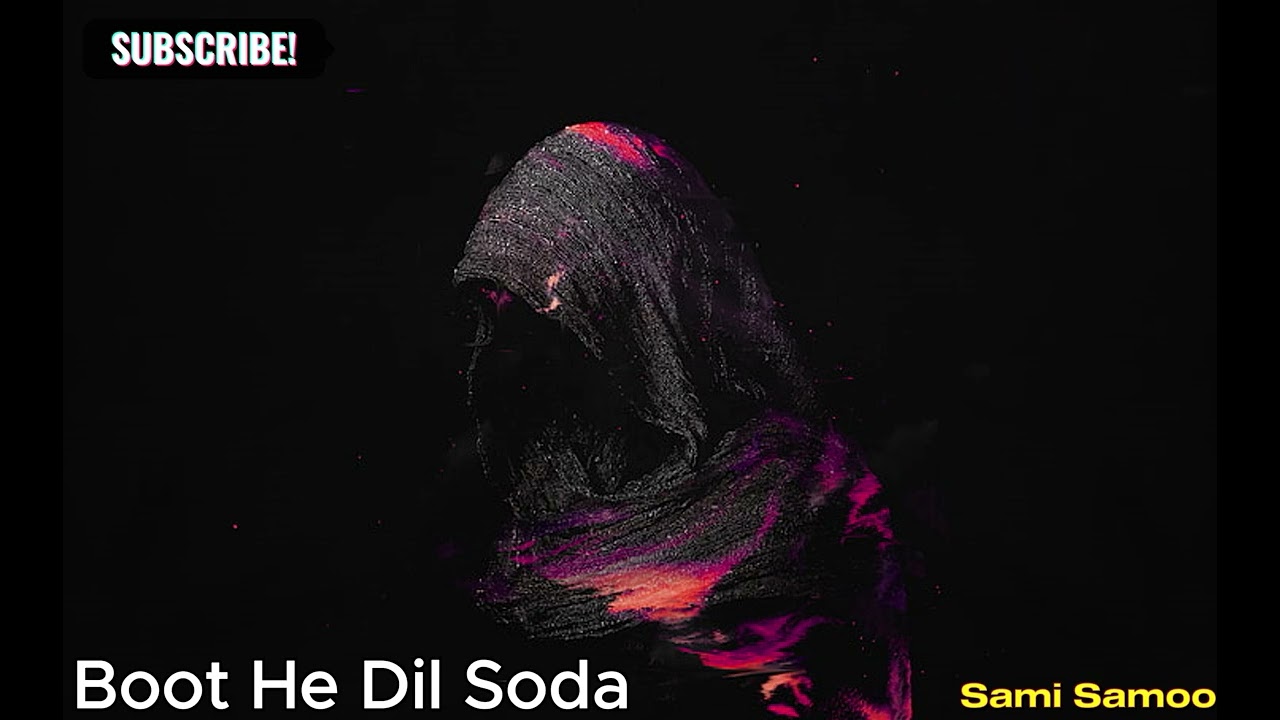 Boot He Dil Soda Nazeer Jan Balochi Song 