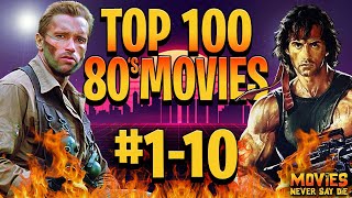 The Top-100 MOVIES from the 1980s (10-1)