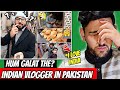 Indian vlogger first impression of pakistan   indian travelling in pakistan  reaction