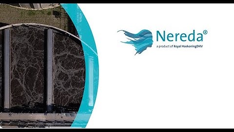 How does Aerobic Wastewater Treatment technology work - Nereda® | Royal HaskoningDHV