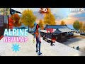 ALPINE NEW MAP 2022 - FIRST GAMEPLAY .