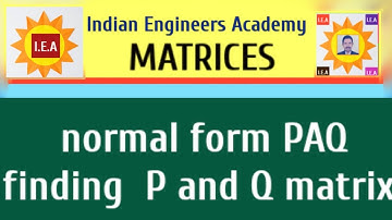 Normal form PAQ finding P and Q matrix-U1-11-(MATRICES)