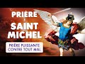 🙏 SAINT MICHEL 🙏 Puissante PRIÈRE CONTRE TOUT MAL 🙏 Quotidienne