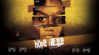 HOPE VILLAGE TRAILER 2020