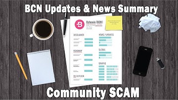 Bytecoin [BCN] Updates & News Summary & Community SCAM // Bytecoin Guru