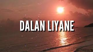 DALAN LIYANE - GUYON WATON(OFFICIAL LYRICS)