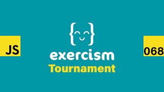 Famous JavaScript on Exercism 068 - Tournament Net Worth