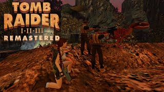 Let's Play Tomb Raider III REMASTERED [Part 31] Absturzstelle