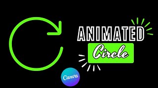 Tutorial on Creating a Circle Outline Animation in Canva