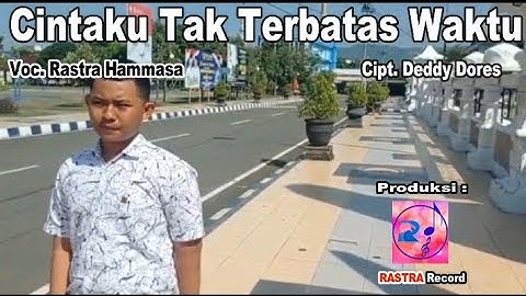 Rastra Hammasa - Cintaku Tak Terbatas Waktu (Cover Music Video)