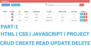 #1 CRUD, Create | Read | Update | Delete | HTML | CSS | JAVASCRIPT PROJECT IN HINDI @Justforcode