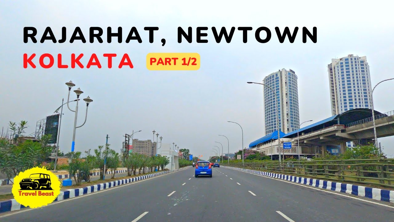 Rajarhat Newtown Drive  Kolkata Drive 4K PART 12