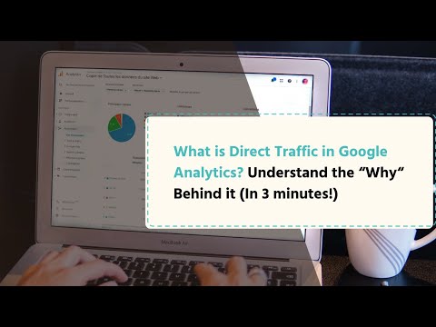 वीडियो: Google Analytics में एक सीधा चैनल क्या है?