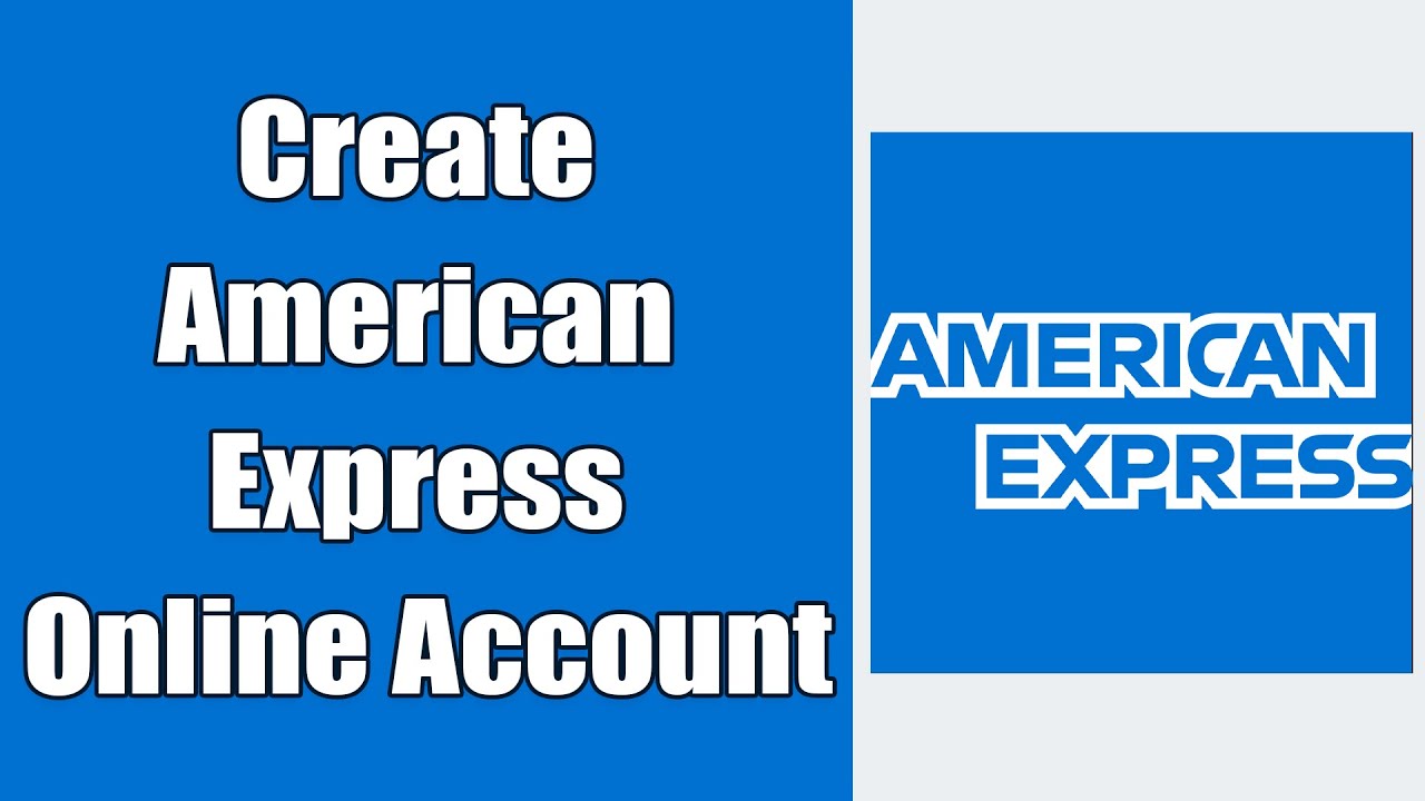 Create American Express Online Account 2021   Registration, Manage Card - YouTube