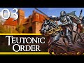 The royal menace medieval kingdoms 1212ad  teutonic order  episode 3