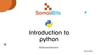 Full Introduction of python overview [ Soomaali ] Update