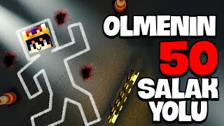 Minecraft'ta ÖLMENİN 50 SALAKÇA YOLU!