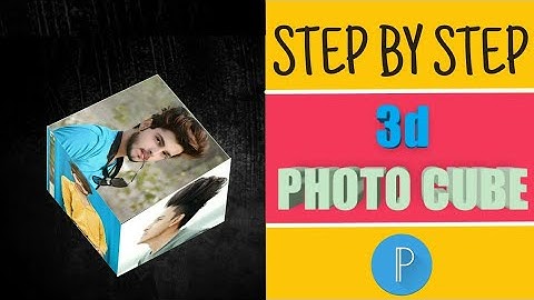 3d Cube Effect Photo Tutorial In PixelLab App || New 2018 Creative Photo Editing ||