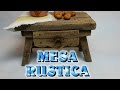 MESA RUSTICA de MADERA  para cocina del NACIMIENTO