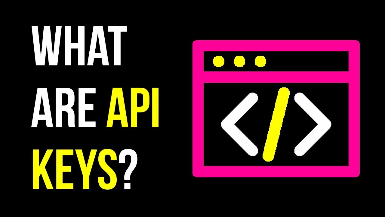 What are API Keys? and using API Keys