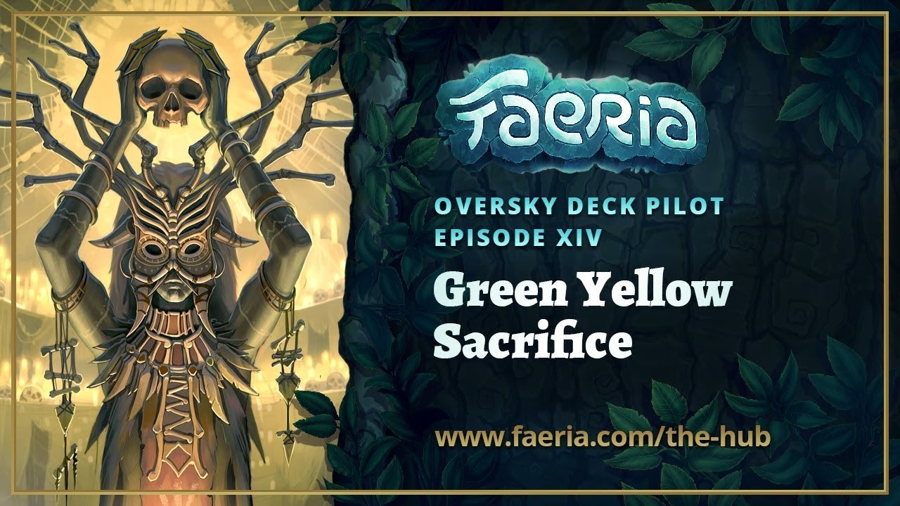 Faeria - Oversky Deck Pilot - Green Yellow Sacrifice