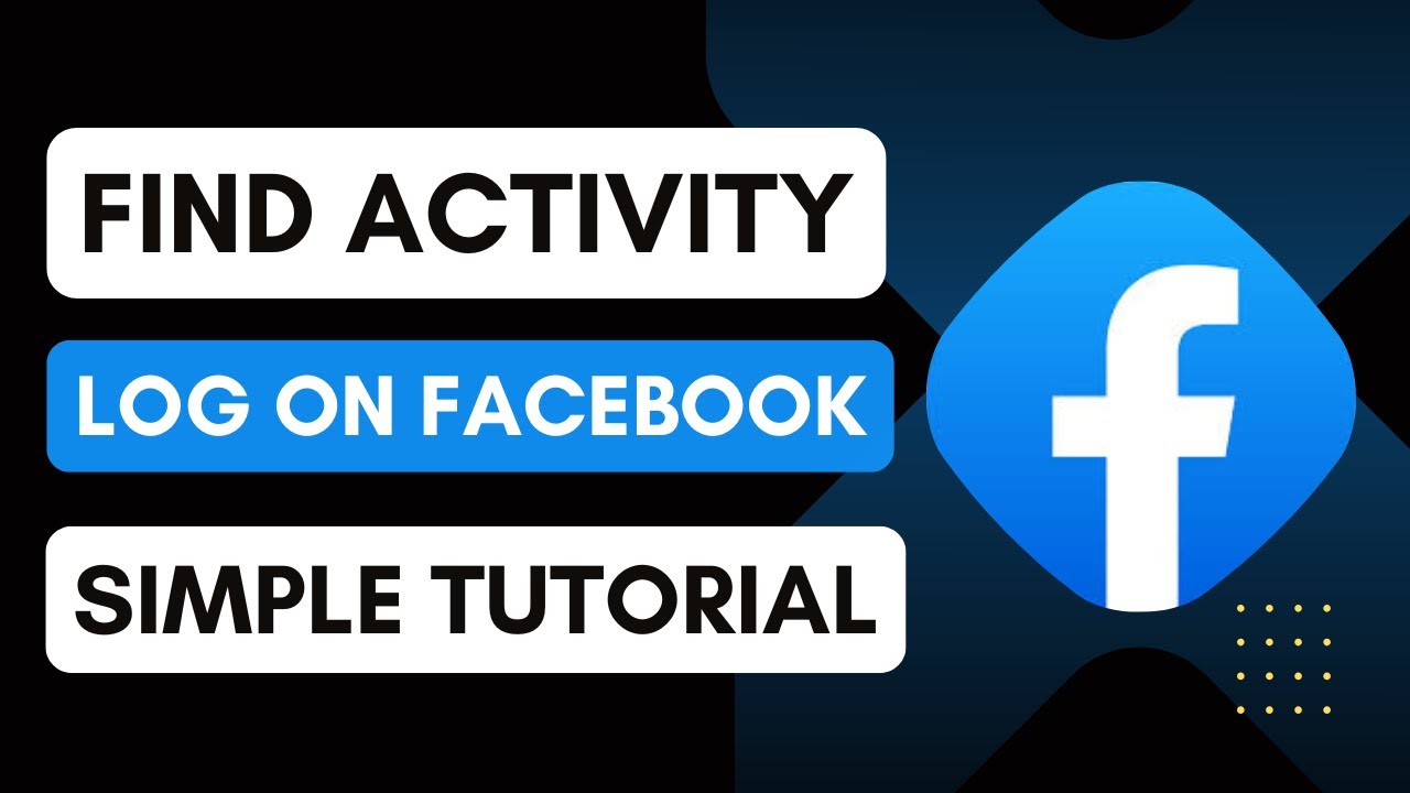How To Find Activity Log On Facebook - YouTube