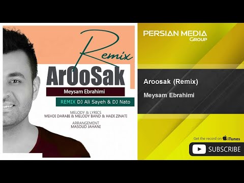 Meysam Ebrahimi - Aroosak - Dj Ali Sayeh & Dj Nato Remix ( میثم ابراهیمی - عروسک - ریمیکس )