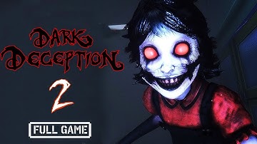 DARK DECEPTION | Full Game Walkthrough |  Chapters 2  | No Commentary