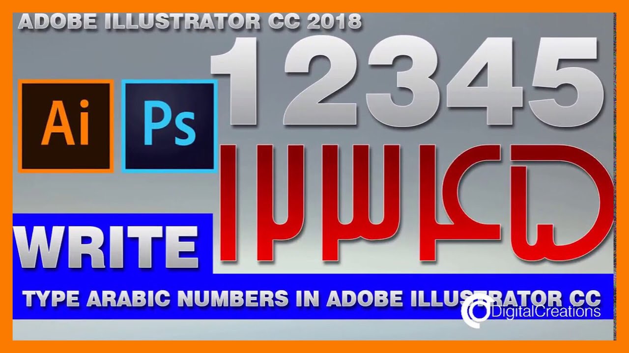 How to write arabic numbers in photoshop and Illustrator cc 15