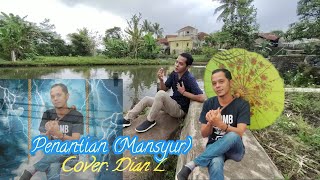 Penantian Mansyur - Cover: Dian L - https://youtu.be/7hV4F5jQHfo