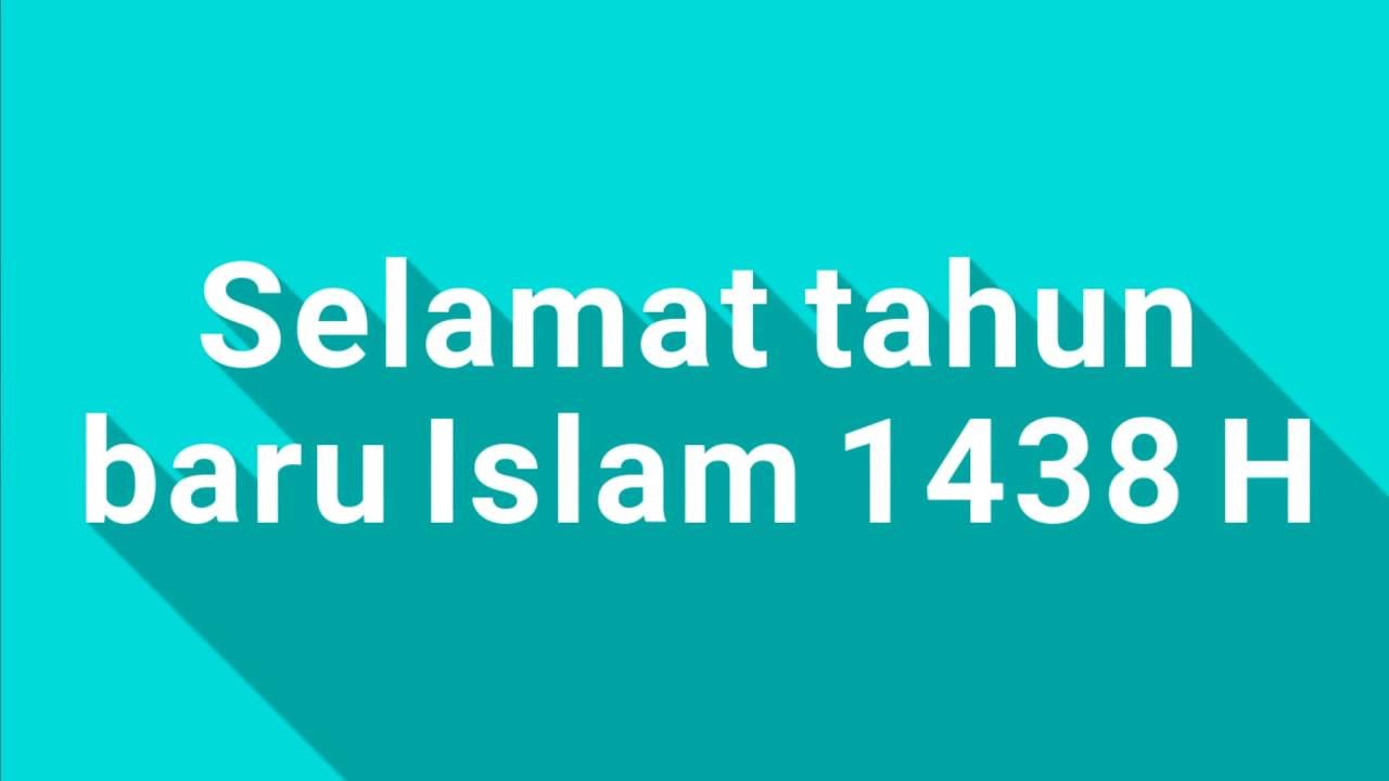Selamat Tahun Baru Islam 1438 H YouTube