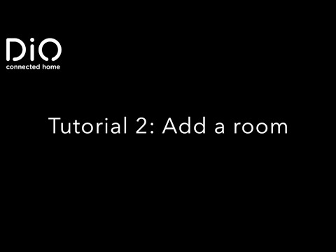 DiO Tutorial⎢getDiO.me - 2: Add a room⎢EN