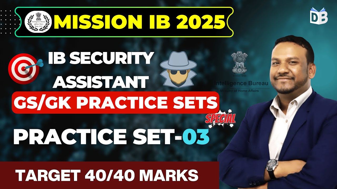 IB Security Assistant Practice Set 3 📘 | GK & Current Affairs | Quasif Ansari 