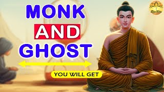 HOW TO CONTROL YOUR MIND | MONK AND GHOST STORY | Meditation Buddhist story, Better Version
