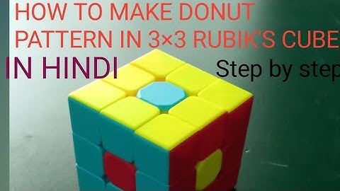 How to make donut pattern in 3x3 Rubik