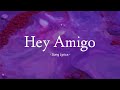Hey amigo song lyrics  harris jayaraj lyrical