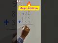 🔥Math এর সেরা হ্যাক - Fast Addition টেকনিক #shorts #maths