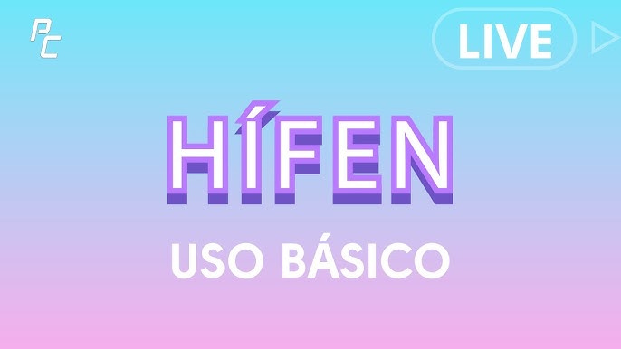 ▷ Hífen tem acento? E o plural de hífen tem?