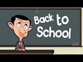 Back to SCHOOL | Mr Bean Animated | Funny Clips | Cartoons for Kids