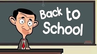 Back to SCHOOL | Mr Bean Animated | Funny Clips | Cartoons for Kids