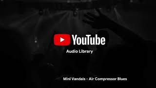 Mini Vandals Air Compressor Blues