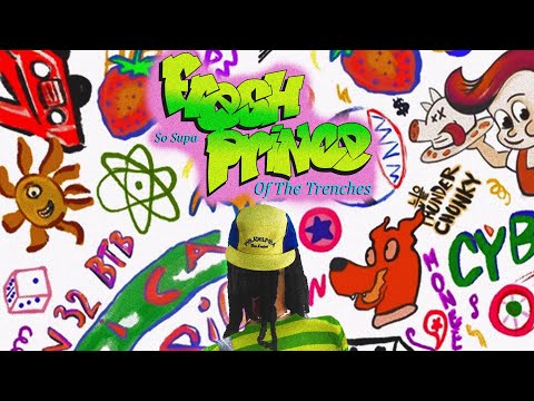 So Supa - Fresh Prince of the Trenches (VISUALIZER)