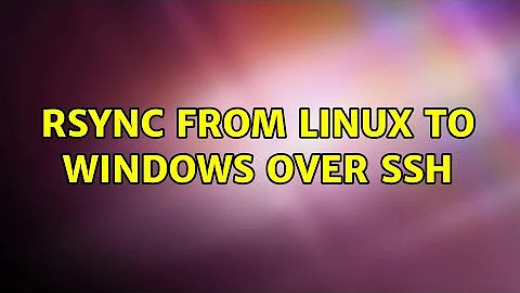 rsync from Linux to Windows over SSH