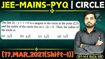 The line 2x - y + 1 = 0 is a tangent to the circle at the point (2,5) and the cen || Let