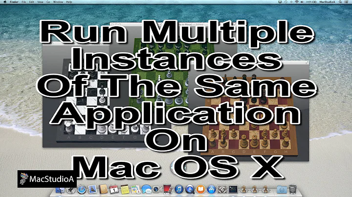 Open Same App More Than Once On Mac OS X