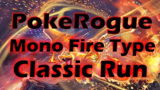 PokeRogue | Mono Fire-Type classic mode run #pokemon #pokémon #pokerogue