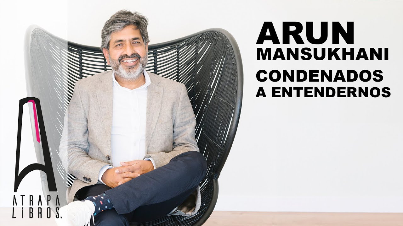 Arun Mansukhani - Condenados a entendernos (Ediciones B) 