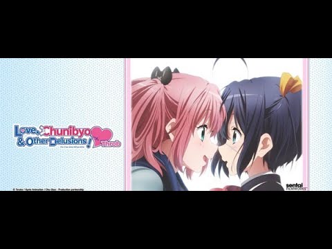 Love, Chunibyo & Other Delusions! Season 2 Anime Review, A Love Rival  Appears! 